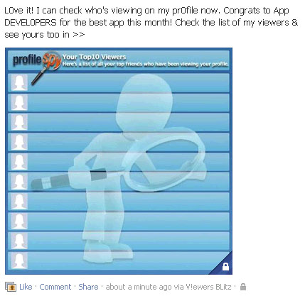 L0ve it! I can check who’s viewing on my pr0file now. Congrats to App DEVEL0PERS for the best app this month! Facebook Scam