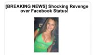 '[BREAKING NEWS] Shocking Revenge over Facebook Status!' – Facebook Scam