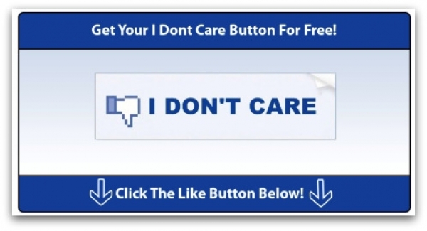 I Dont Care Button Facebook Scam